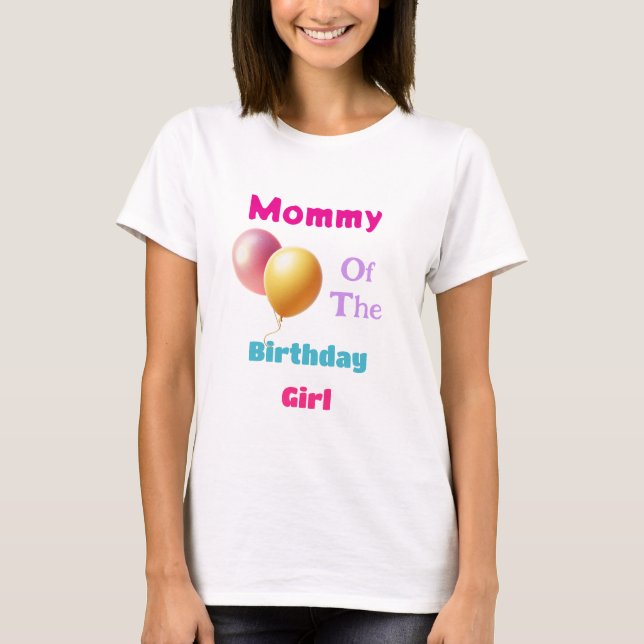 Festive Birthday Mom T-Shirt (Front)