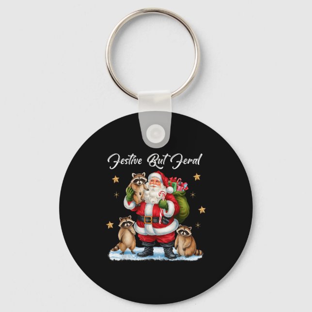 Festive But Feral Santa Raccoon Christmas Pajamas  Key Ring (Front)