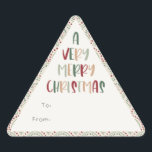 Festive Casual Colourful Very Merry Christmas Gift Triangle Sticker<br><div class="desc">This festive casual colourful very merry Christmas gift triangle sticker is perfect for your fun, creative, bright Christmas. It's unique, playful modern font in red, boho tan, and light and dark green, make for a happy seasonal feel. If your looking to brighten up your loved ones' dark winter with some...</div>