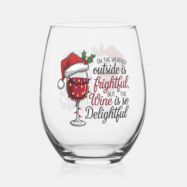 Festive Christmas weather Holiday Stemless Wine Glass (Front)