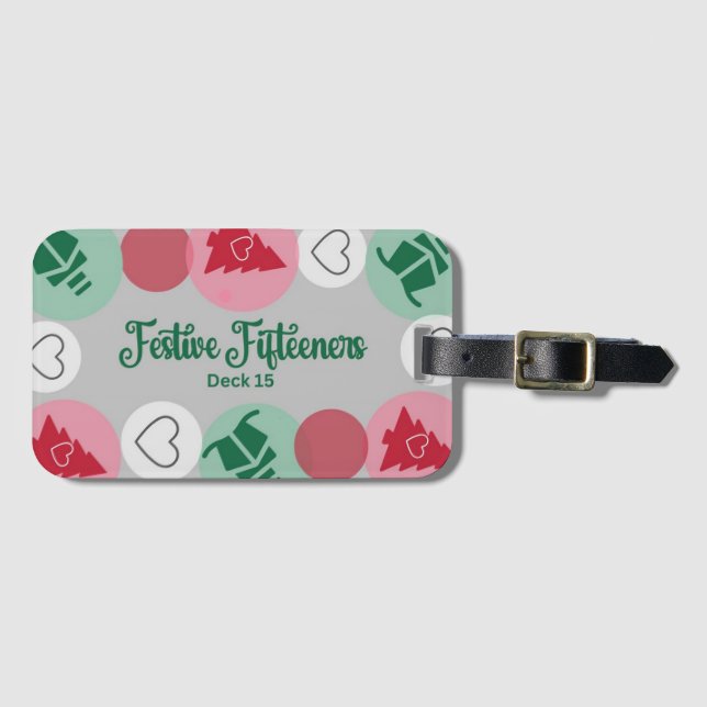 Festive Fifteeners Luggage Tag (Front Horizontal)