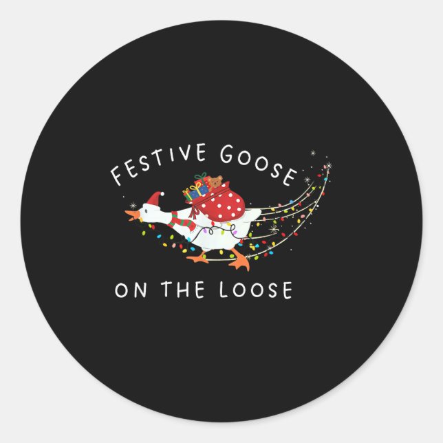 Festive Goose On The Loose Funny Goosemas Christma Classic Round Sticker (Front)