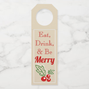 Festive Holiday Holly Eat, Drink, & Be Merry Bottle Tag