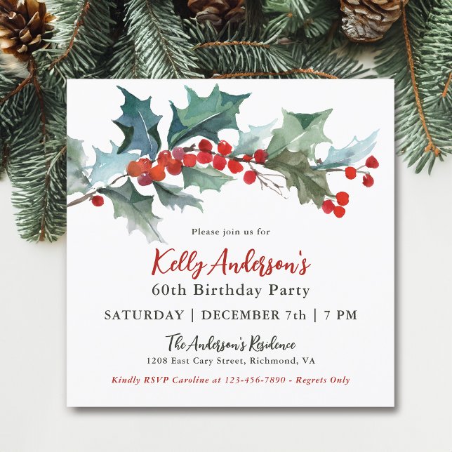 Festive Holly and Berries 60th Birthday Party Invitation (May be personalized for any age!)