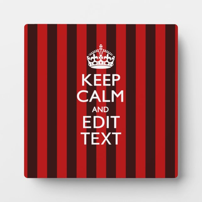 Festive Keep Calm Your Text on Red Stripes Plaque (Front)