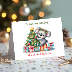Festive Koala - 'Tis the Season To Be Jolly Holiday Card
