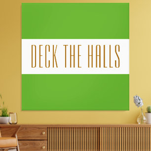 Festive Lime Green White DECK THE HALLS Stripes Canvas Print