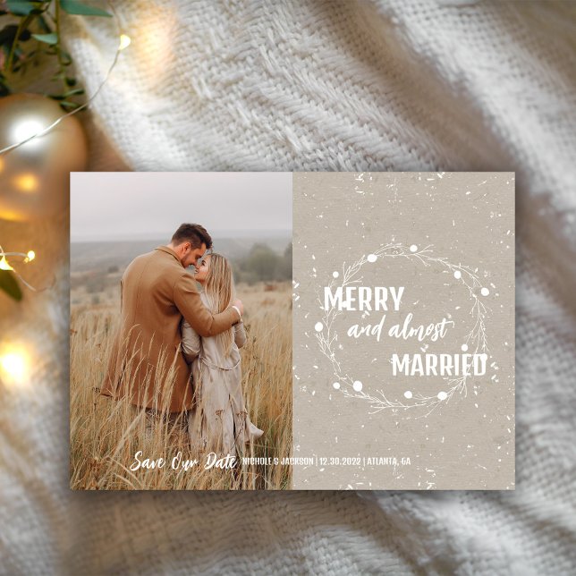 Festive Merry and Almost Married Holiday Save The Date (Creator Uploaded)