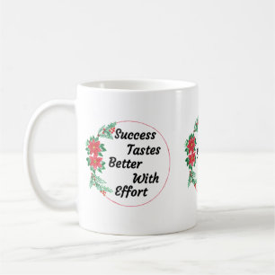 Festive Motivation Coffee Mug