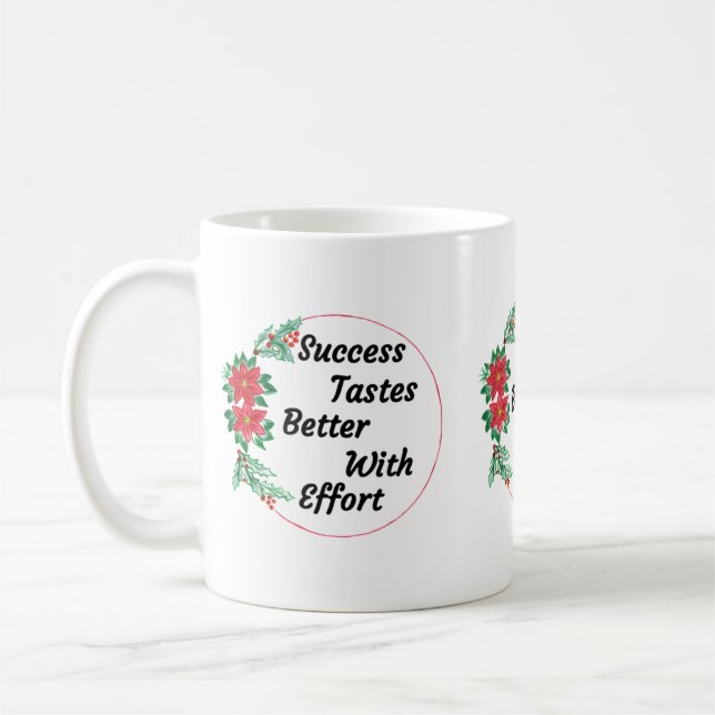 Festive Motivation Coffee Mug (Left)