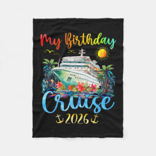 Festive My Birthday Cruise Ship Party 2026 Men Fleece Blanket
