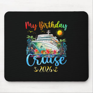 Festive My Birthday Cruise Ship Party 2026 Men Mouse Mat