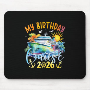 Festive My Birthday Cruise Ship Party 2026 Men Wom Mouse Mat
