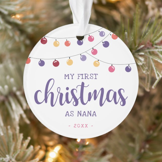Festive My First Christmas as Nana Purple Ornament (Tree)