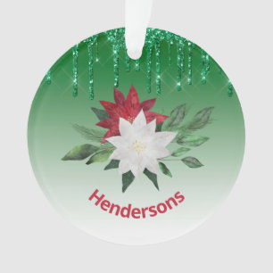 Festive Poinsettias and Green Glitter Drips Ornament