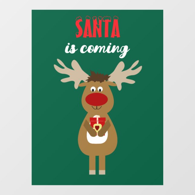 Festive reindeer Christmas - Santa is coming Window Cling (Sheet)