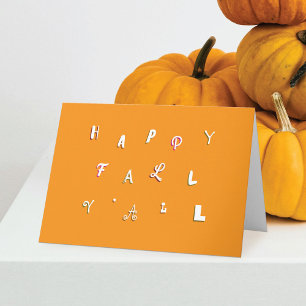 Festive Type Orange Happy Fall Y'all Folded Card