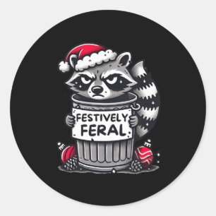 Festively Feral Racoon Christmas Funny Holiday An Classic Round Sticker