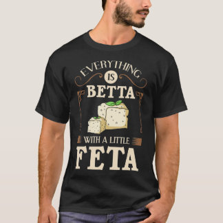 Feta Cheese Goat Greece Greek  T-Shirt