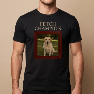 Fetch Champion Custom Funny Dog T-Shirt