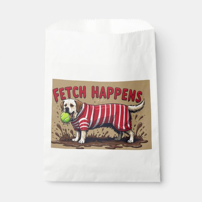 Fetch Happens Humourous poster muddy Labrador dog  Favour Bags (Front)