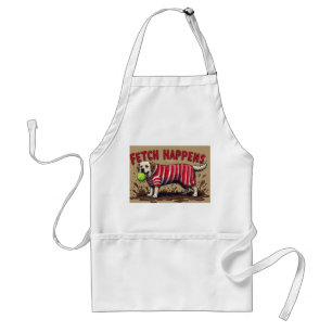Fetch Happens Humourous poster muddy Labrador dog  Standard Apron