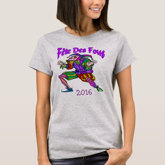 Fete Des Fous Mardi Gras 2016 edit T-Shirt (Front)