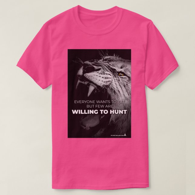 FEW ARE WILLING TO HUNT PO200 T-Shirt (Design Front)