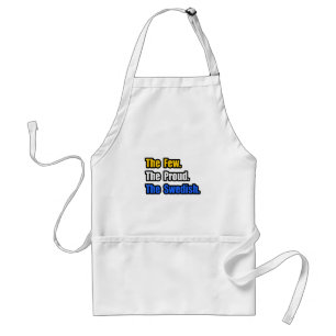 Few Proud Swedish Standard Apron