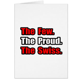 Few Proud Swiss