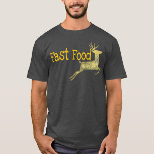 fff funy fast food dear T-Shirt