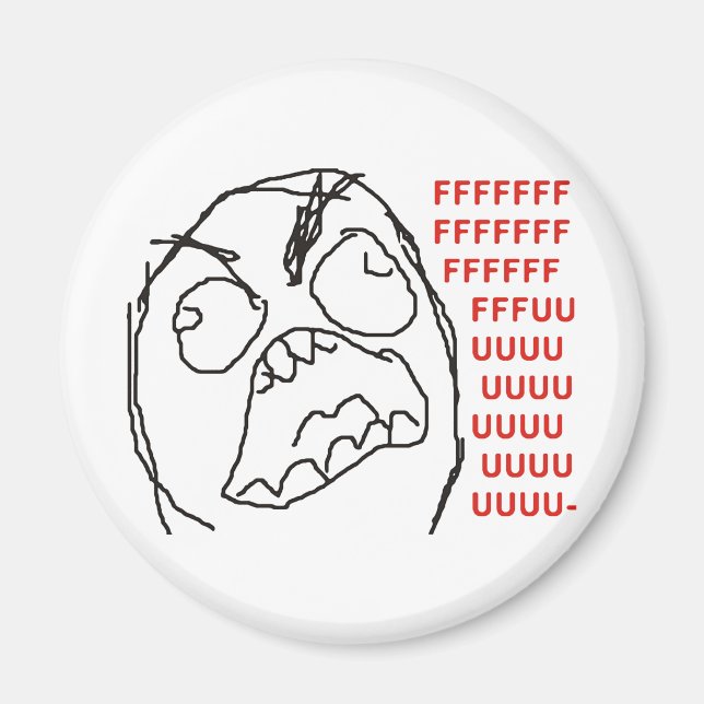 FFFFFFFUUUUUU - Rage! Magnet (Front)