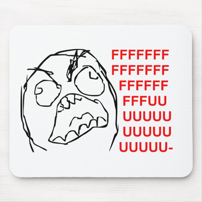 FFFUUUUU MOUSE MAT (Front)