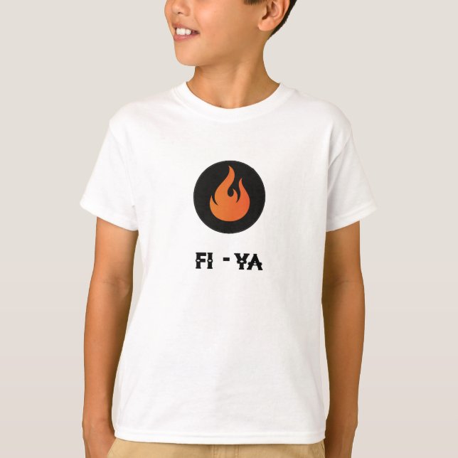 Fi-Ya (fire) Orange , T-shirt (Front)