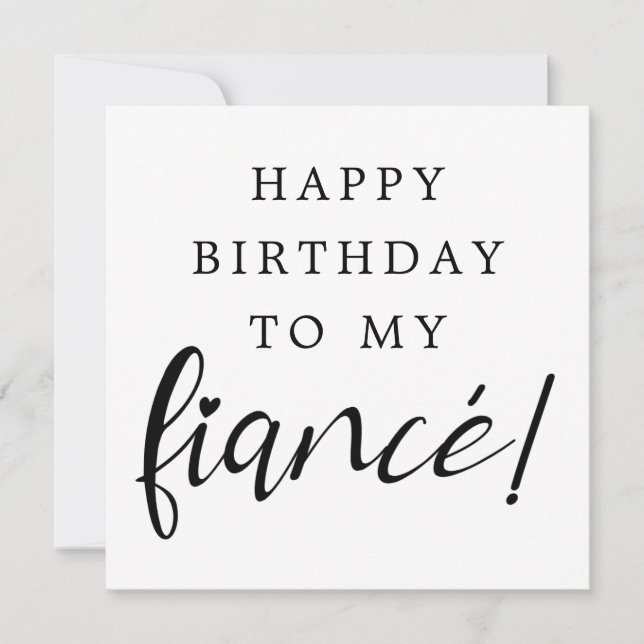 fiance romantic heart font modern happy birthday card (Front)