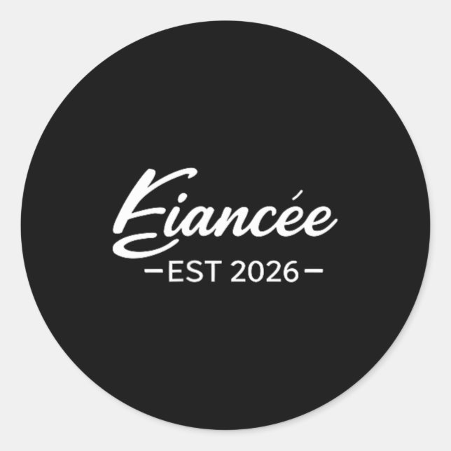 Fiancee 2026 Engaged Future Wife Wedding Classic Round Sticker (Front)