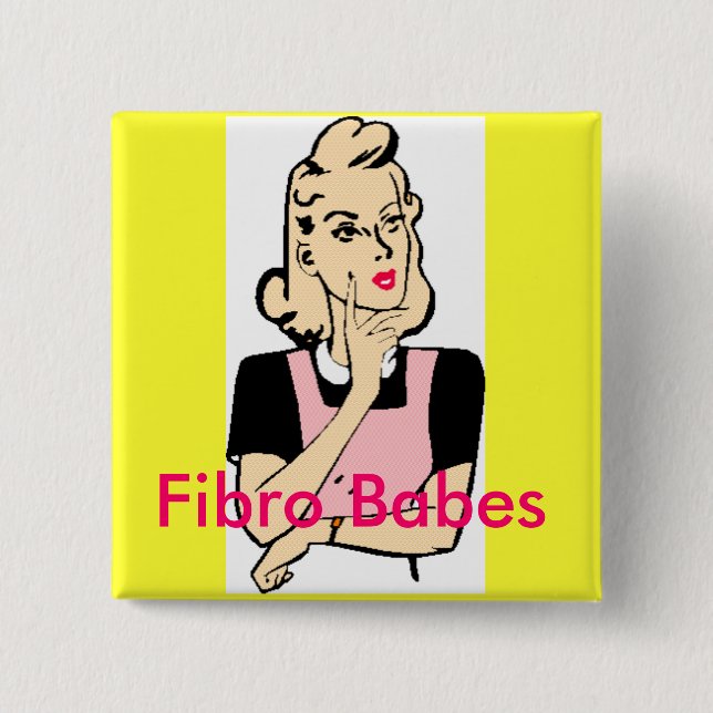 Fibro Babes 15 Cm Square Badge (Front)