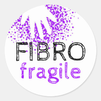 Fibro fragile - invisible illness awareness classic round sticker
