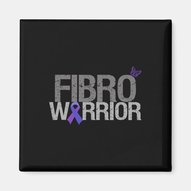 Fibro Warrior - Fibromyalgia Awareness  Magnet (Front)