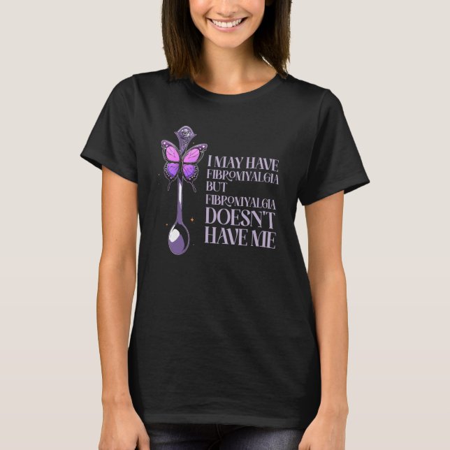 Fibromyalgia Awareness Fibro Warrior Survivor Butt T-Shirt (Front)