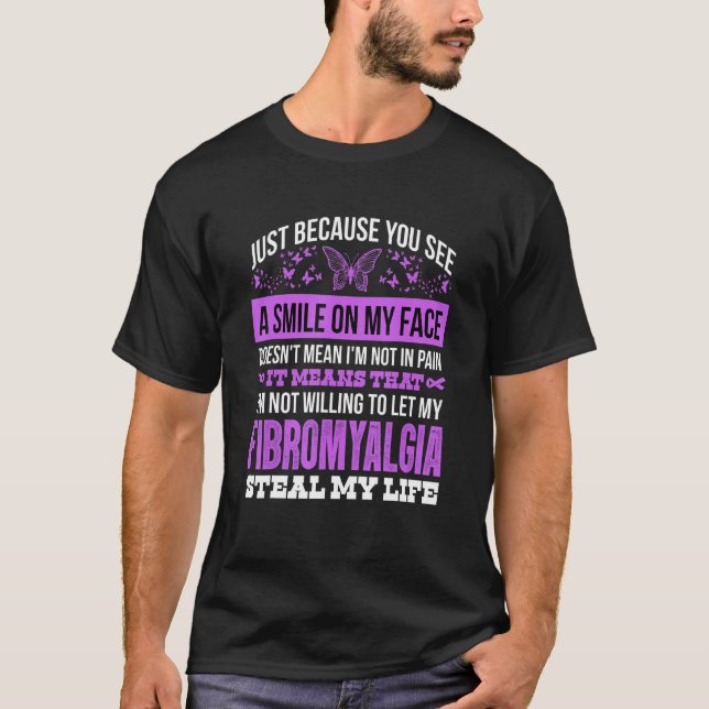 Fibromyalgia Awareness Fibromyalgia Pain Awareness T-Shirt (Front)