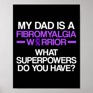 Fibromyalgia Awareness Survivor Dad Warrior 3 Poster