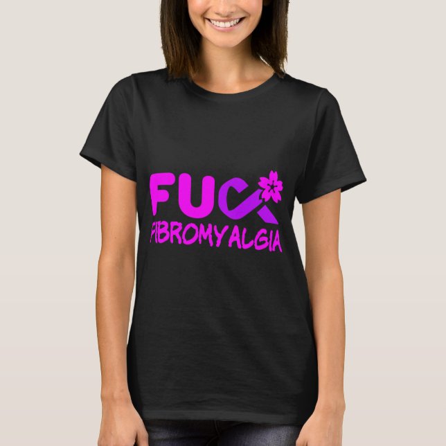 Fibromyalgia Awareness  T-Shirt (Front)
