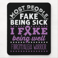 Fibromyalgia Awareness Warrior Fake Being Well