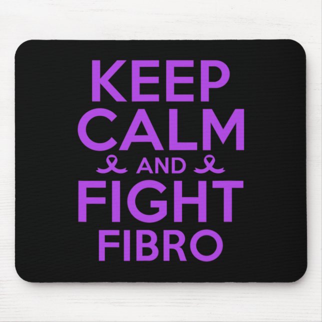 Fibromyalgia Awareness Warrior Keep Calm And Fight Mouse Mat (Front)