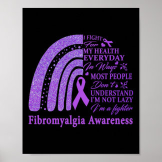 Fibromyalgia Awareness Warrior Support Purple Ribb Poster