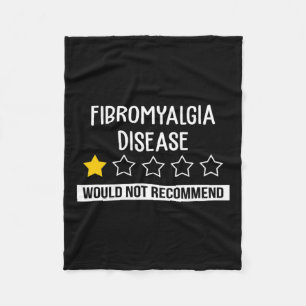 Fibromyalgia Disease Would Not Recommend Warrior A Fleece Blanket