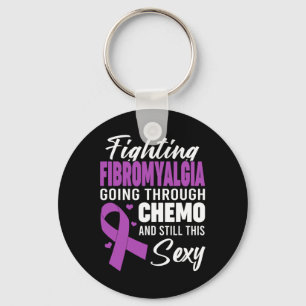 Fibromyalgia Going Through Chemo And Still This Y  Key Ring