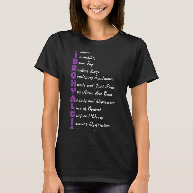 Fibromyalgia Meaning Chronic Pain Fibro Fibromyosi T-Shirt (Front)