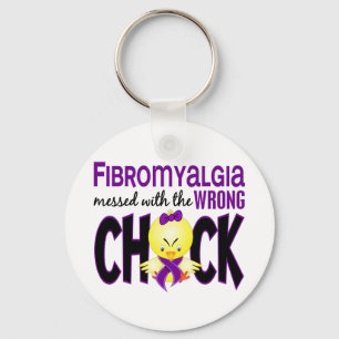 Fibromyalgia Messed With The Wrong Chick Key Ring